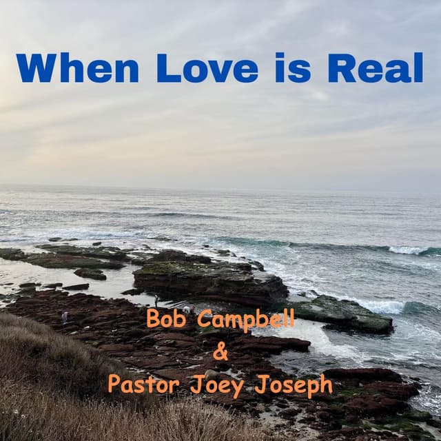 When Love is Real