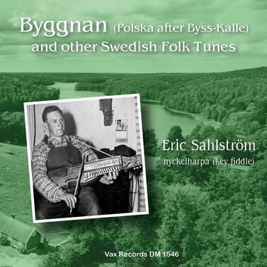 Byggnan (polska after Byss-Kalle) and other Swedish Folk Tunes