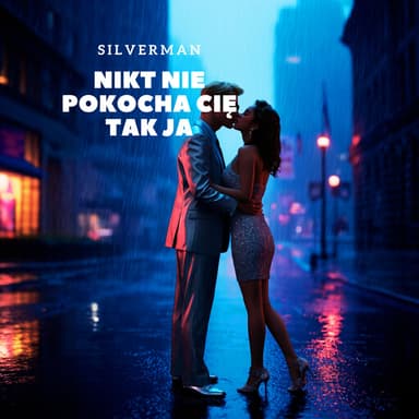 Nikt nie pokocha Cię tak jak Ja (Radio Edit)