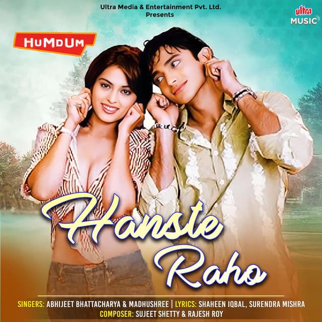 Hanste Raho (From "Humdum")