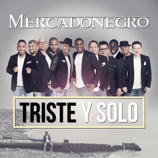 Triste y Solo