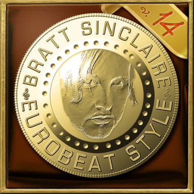 Bratt Sinclaire Eurobeat Style, Vol.14