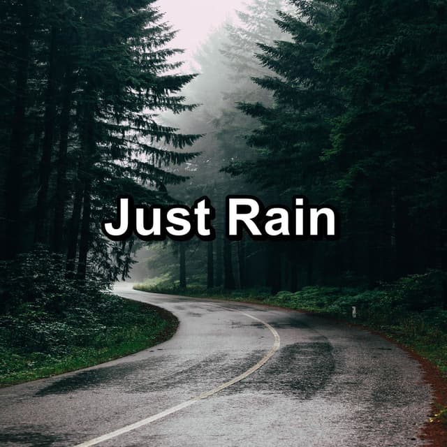 Just Rain