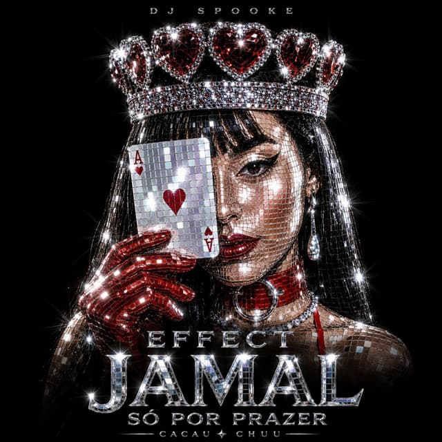 Effect Jamal Só por Prazer
