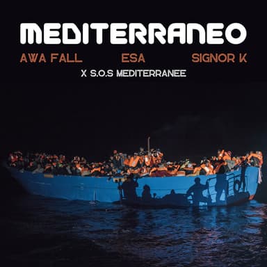 Mediterraneo (feat. Esa AKA El Presidente & Signor K)