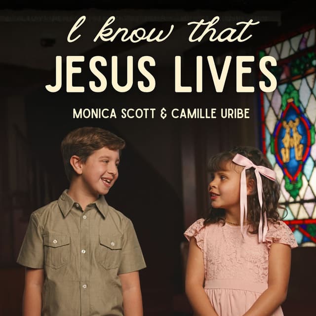 I Know That Jesus Lives