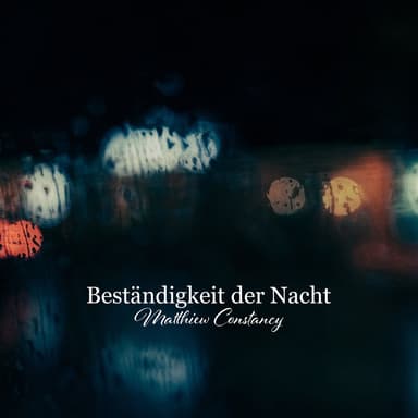 Beständigkeit der Nacht