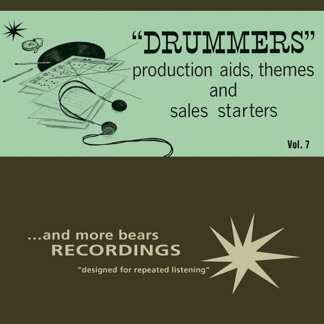 "Drummers" Production Aids, Themes and Sales Starters, Vol. 7