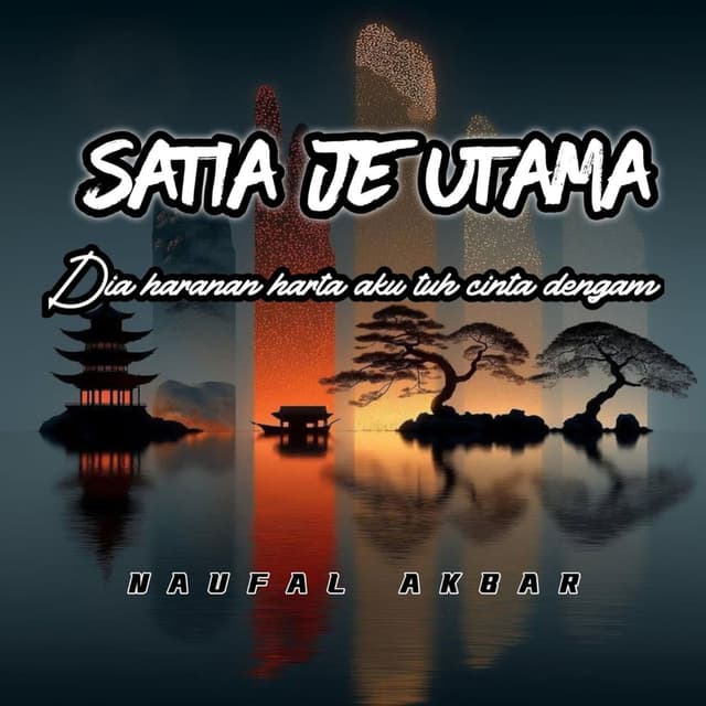 Satia Je Utama (Naufal Akbar Remix)