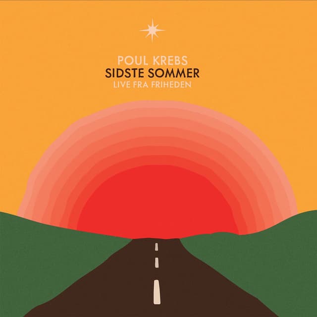 Sidste Sommer (Live Fra Friheden)