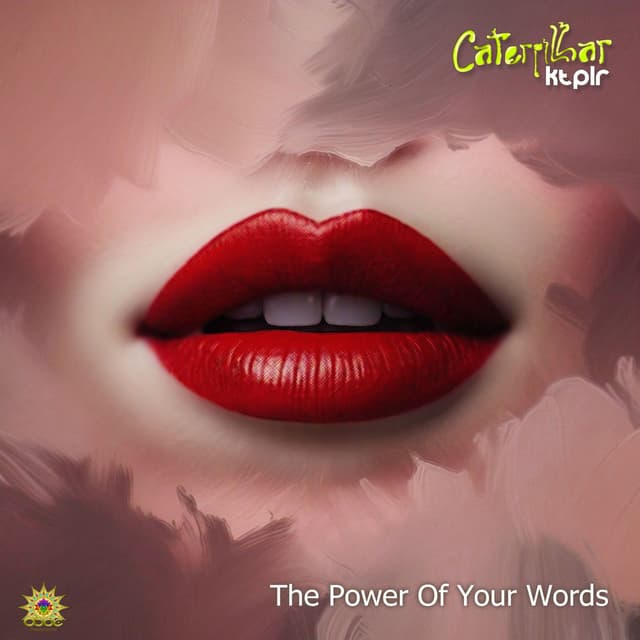 The Power of Your Words