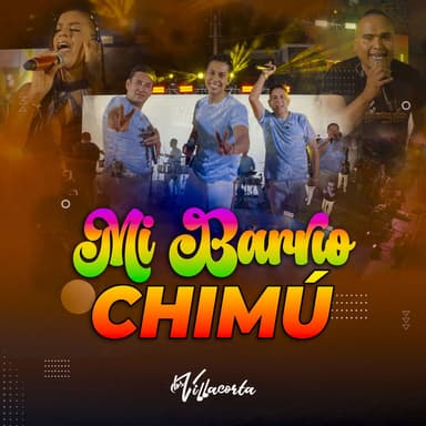 Mi Barrio Chimu (En Vivo)