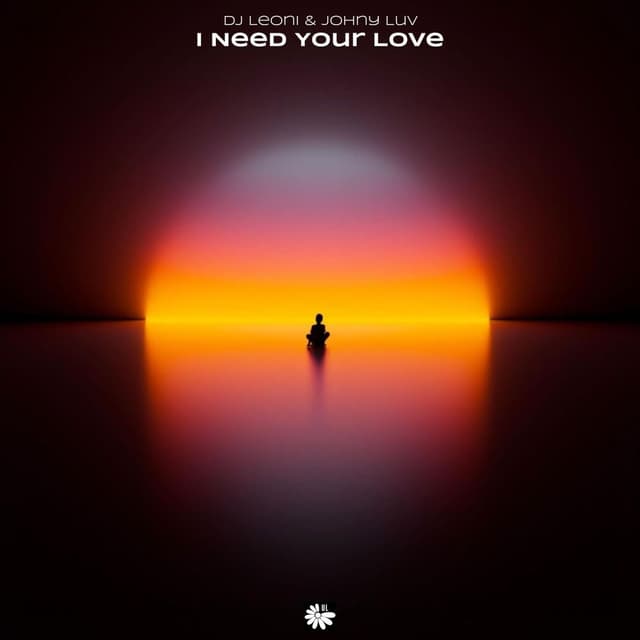 I Need Your Love
