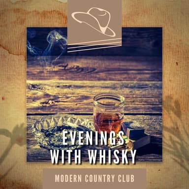 Evenings with Whisky, Vintage Saloon & Taverns