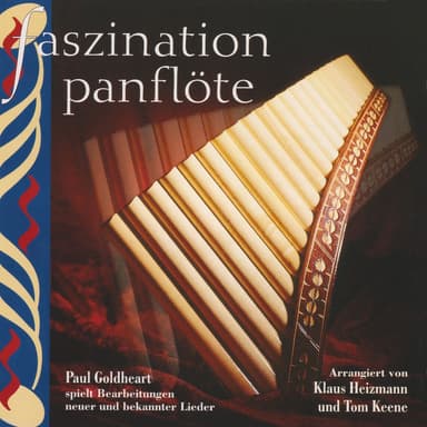Faszination Panflöte