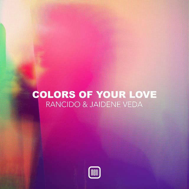 Colors of Your Love