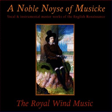 A Noble Noyse of Musicke