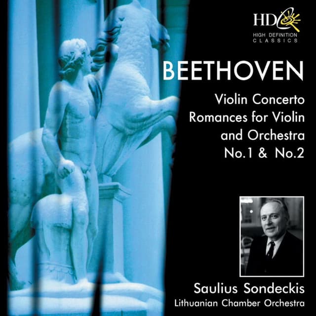 Violin Concerto in D Major, Op.61; Romance for Violin and Orchestra No.1 in G Major, Op.40; Romance for Violin and Orchestra No.2