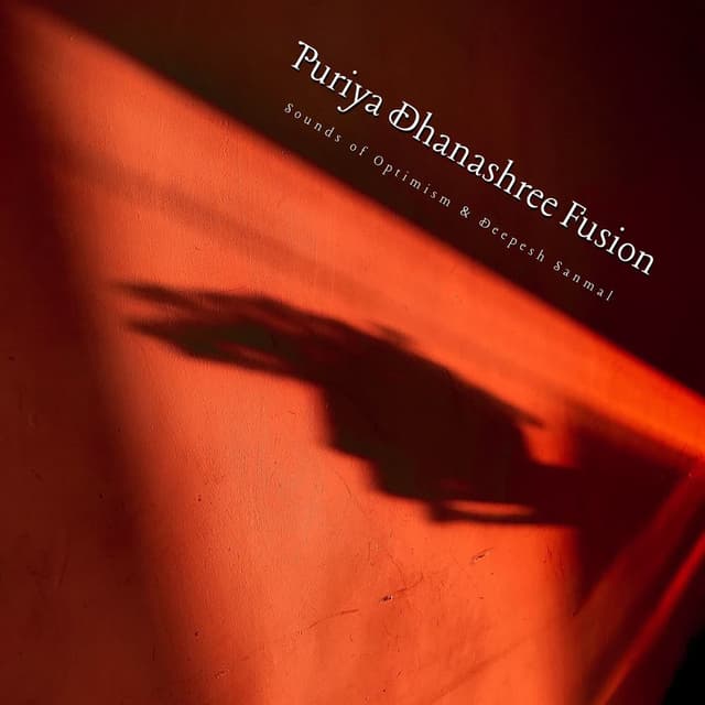 Puriya Dhanashree Fusion