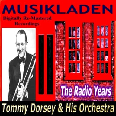 Tommy Dorsey & His Orchestra (Musikladen)