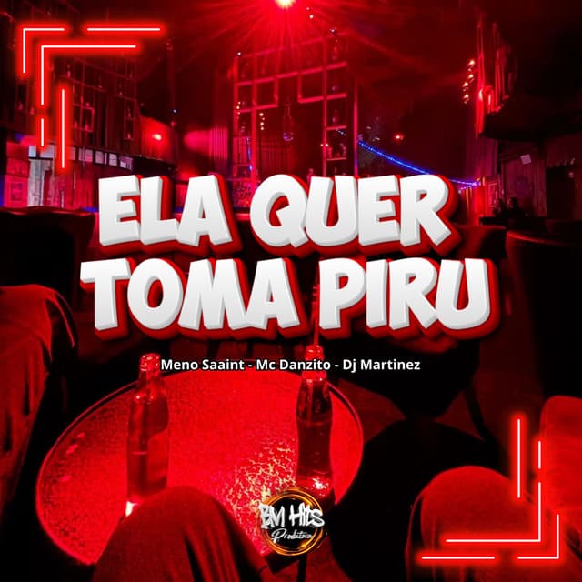 Ela quer tomar piru