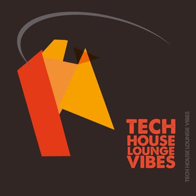 Tech House Lounge Vibes