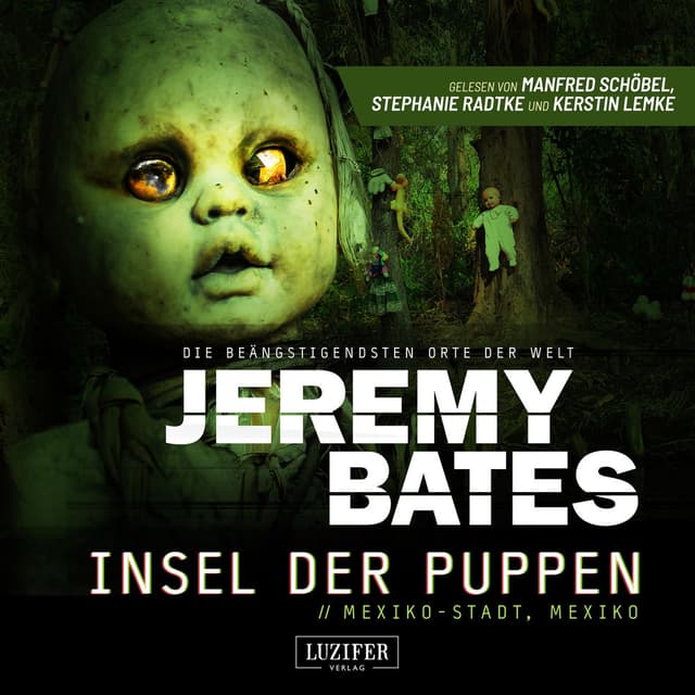 INSEL DER PUPPEN (Die beängstigendsten Orte der Welt 4) (Horrorthriller)