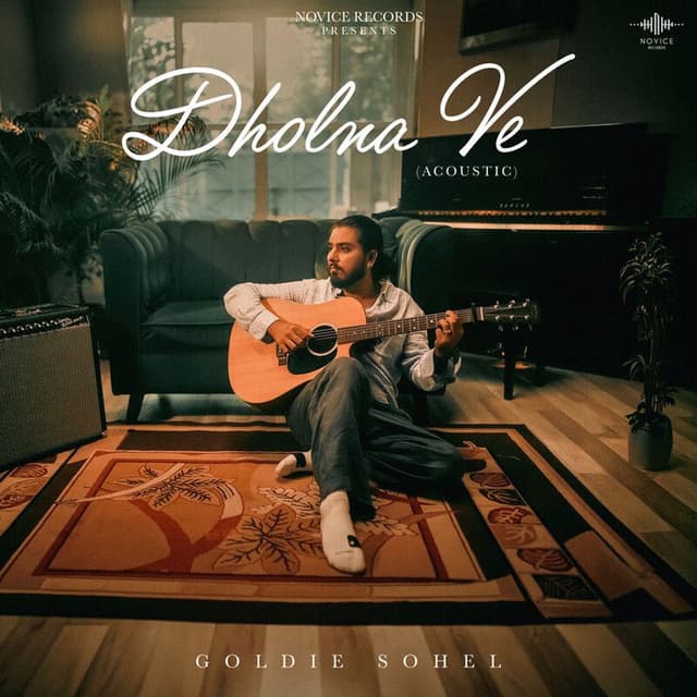 Dholna Ve (Acoustic)