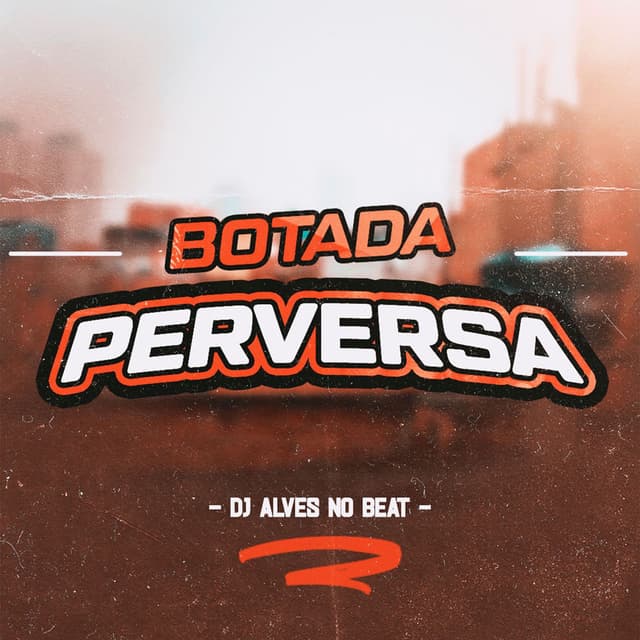 Botada Perversa