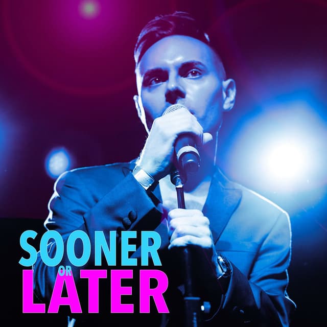 Sooner or Later (feat. Drew Wutke)