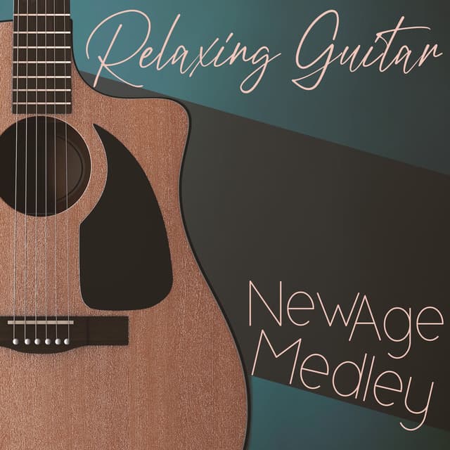 Relaxing Guitar New Age Medley