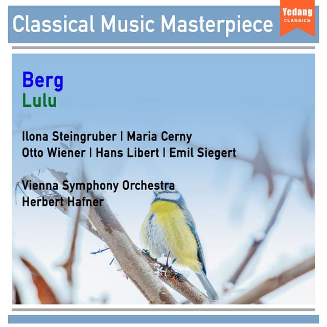 Berg- Lulu (Romantic, Beautiful, Relaxation, Immortal Melodic Series)