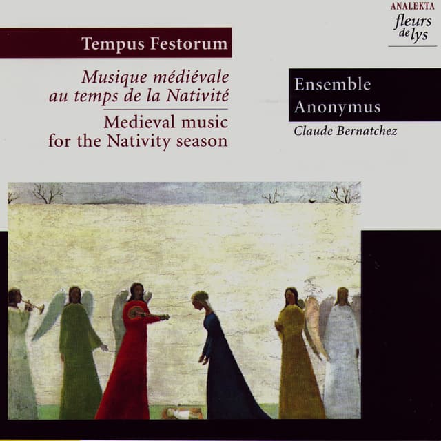 Tempus Festorum: Medieval Music for the Nativity Season (Musique Médiévale Au Temps De La Nativité)