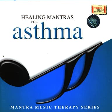 Healing Mantras For Asthma