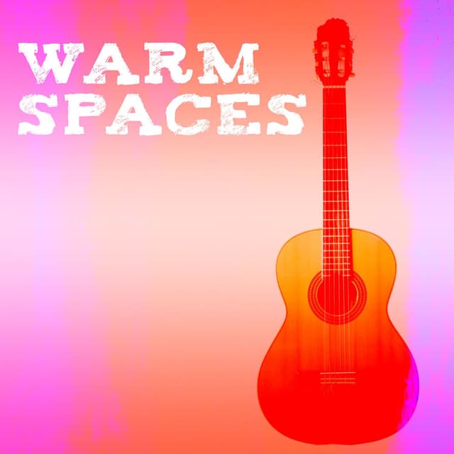 Warm Spaces