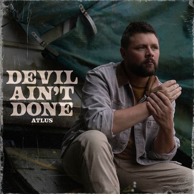 Devil Ain't Done