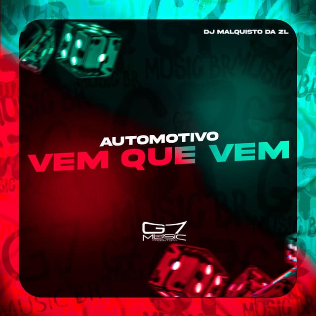 Automotivo Vem Que Vem