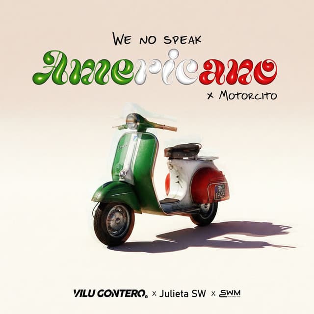 We No Speak Americano X Motorcito