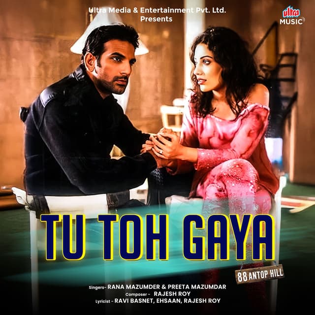 Tu Toh Gaya (From "88 Antop Hill")