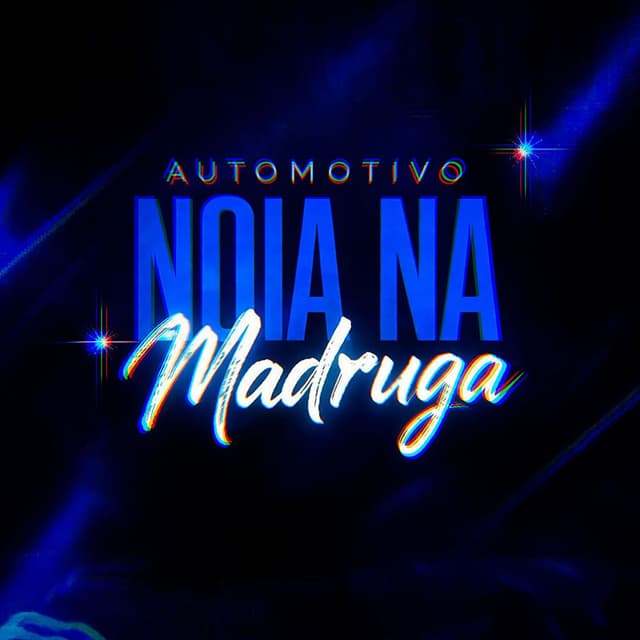 Automotivo Noia na Madruga