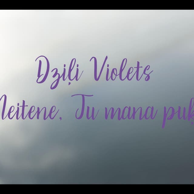 Meitene, Tu mana puķe