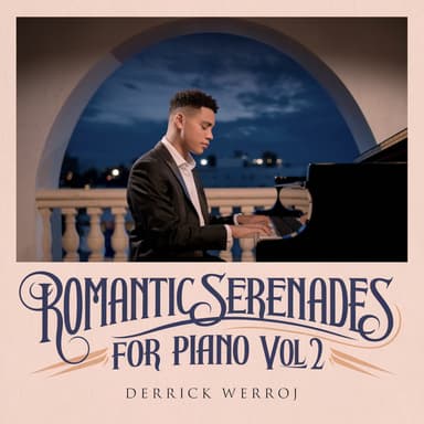 Romantic Serenades for Piano, Vol. 2