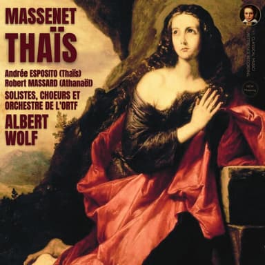 Massenet: Thaïs by Andrée Esposito (Remastered 2022)