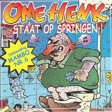 Ome Henk Staat Op Springen!