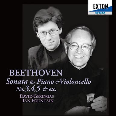 Beethoven: Sonata for Piano and Violoncello No. 3, 4, 5