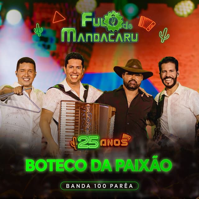 Boteco da Paixão - 25 Anos - Ao Vivo em Cruz das Almas/BA (feat. Banda 100 Parêa) (Ao Vivo)