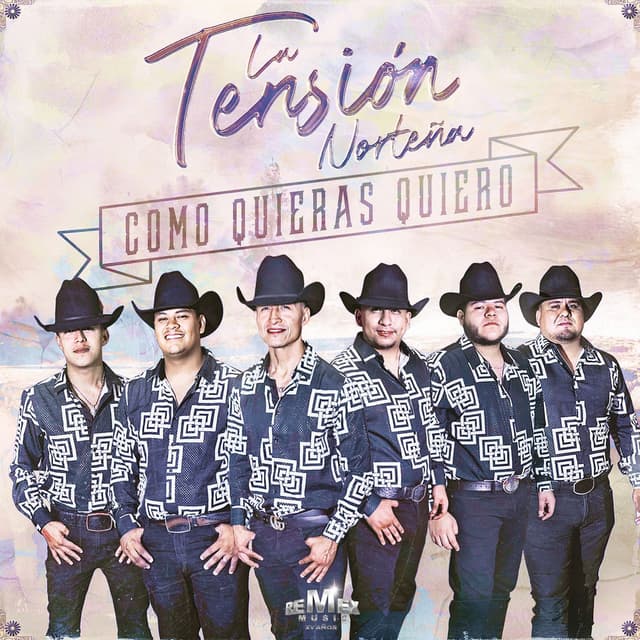 Como Quieras Quiero
