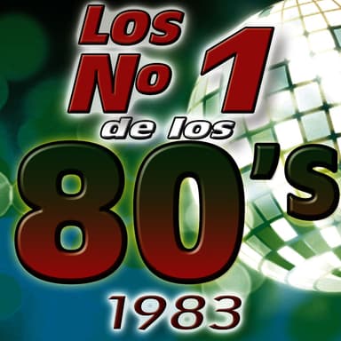 Los Numero 1 De Los 80's - 1983