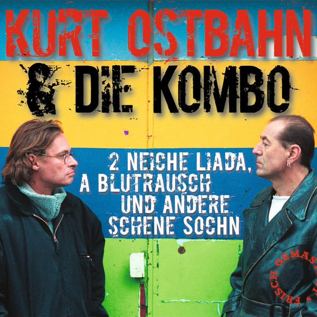 2 neiche Liada, a Blutrausch und andere schene Sochn - 1995 bis 2005 (frisch gemastert)