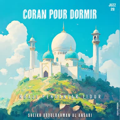 Juzz 29 ( coran pour dormir)